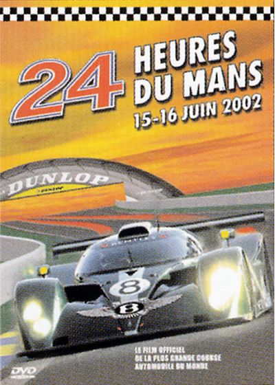 24 heures du Mans / 15 - 16 juin 2002 - DVD