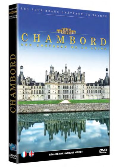 Les Châteaux de la Loire : Chambord - DVD