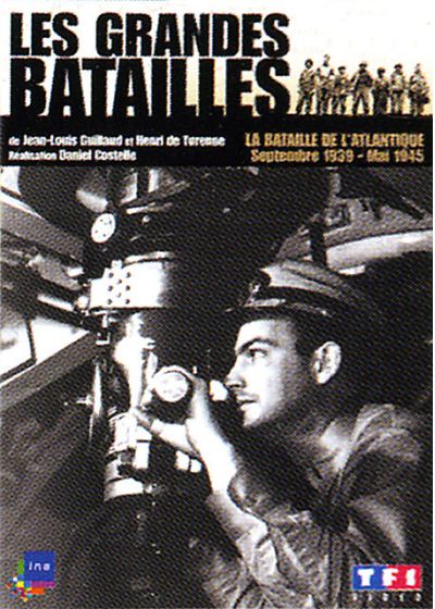 Les Grandes batailles - La bataille de l'Atlantique - DVD