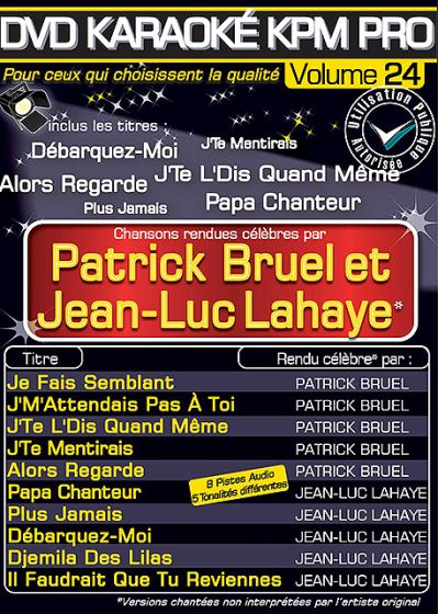 DVD Karaoké KPM Pro - Vol. 24 : Patrick Bruel et Jean-Luc Lahaye - DVD