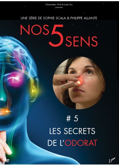 Nos 5 sens : Les secrets de l'odorat - Vol. 5 - DVD