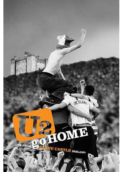 U2 - Go Home - Live from Slane Castle - DVD