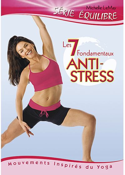 Les 7 fondamentaux anti-stress - DVD