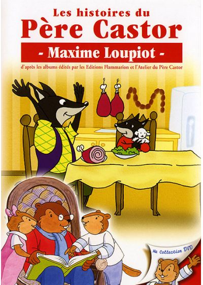Les Histoires du Père Castor - 25/26 - Maxime Loupiot - DVD