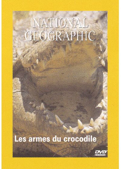 National Geographic - Les armes du crocodile - DVD