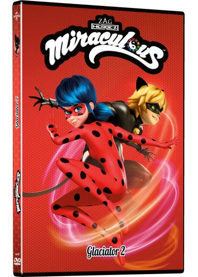 Miraculous, les aventures de LadyBug et Chat Noir - 21 - Glaciator 2 - DVD