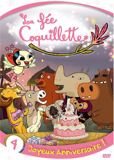 La Fée Coquillette - 4 - Joyeux anniversaire ! - DVD