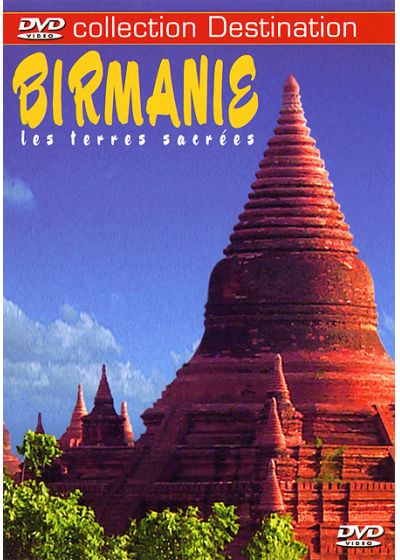 Birmanie - Les terres sacrées - DVD