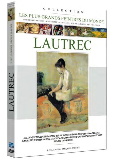 Les Plus grands peintres du monde : Lautrec - DVD