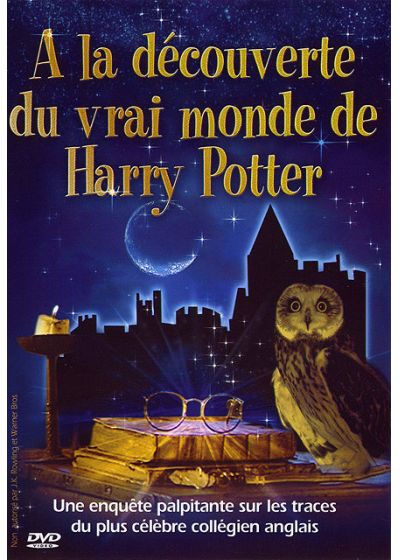À la découverte du vrai monde de Harry Potter - DVD