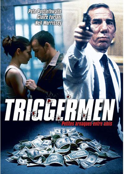 Triggermen, petites arnaques entre amis - DVD