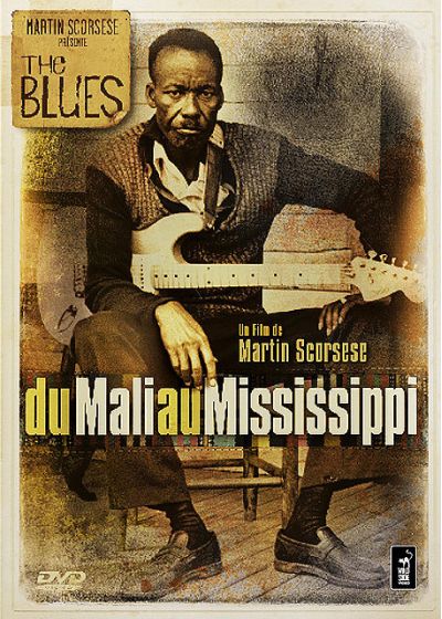 The Blues - Du Mali au Mississippi - DVD