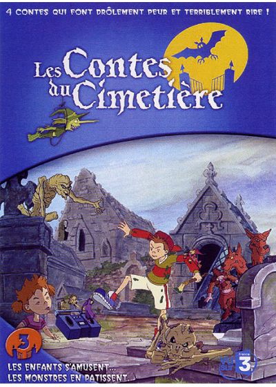 Les Contes du cimetière - 3 - Les enfants s'amusent... les monstres en pâtissent - DVD