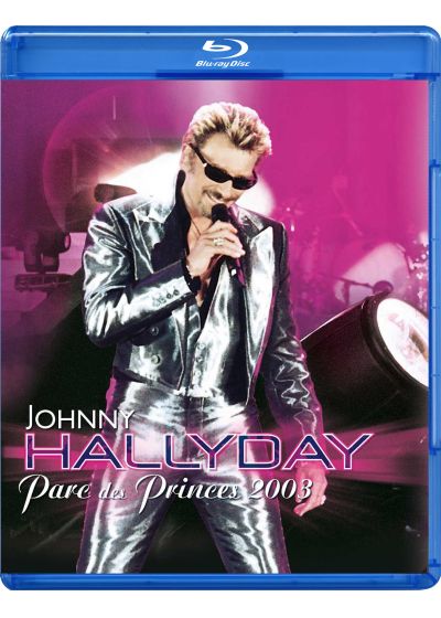 Johnny Hallyday - Parc des Princes 2003 - Blu-ray