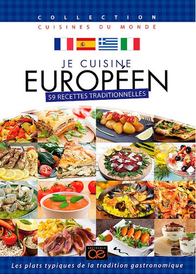 Je cuisine européen : 59 recettes traditionnelles - DVD