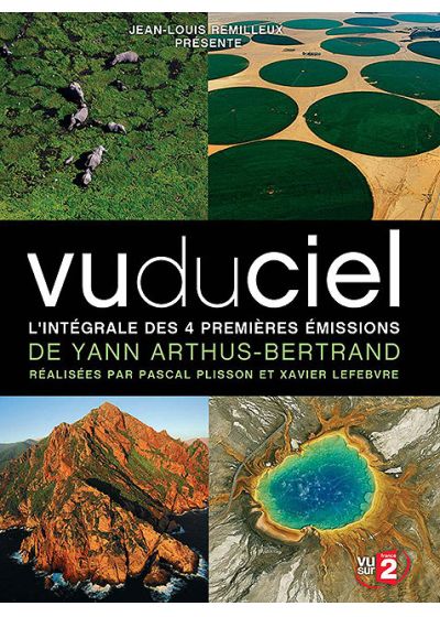 Vu du ciel - L'intégrale des 4 premières émissions de Yann Arthus-Bertrand - DVD