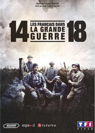 14-18, les français dans la grande guerre - DVD