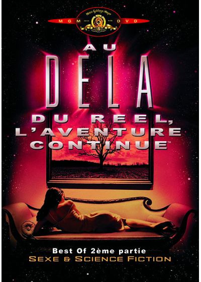 Au-delà du réel : L'aventure continue - Best of 2ème partie : Sexe & science fiction - DVD