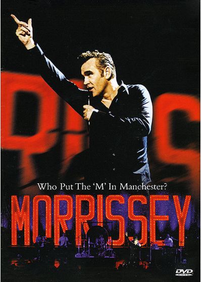 Morrissey - Who Put The 'M' In Manchester? - DVD