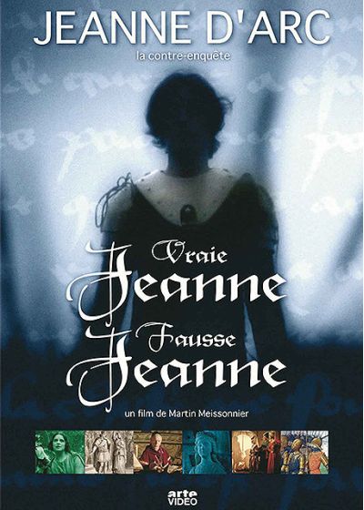 Vraie Jeanne, fausse Jeanne - Jeanne D'Arc, la contre-enquête - DVD