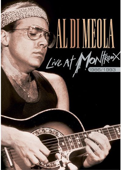 Di Meola, Al - Live At Montreux - DVD