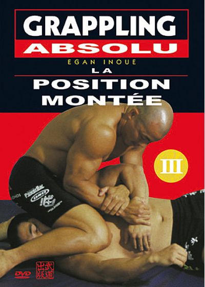 Grappling absolu - Vol. 3 : La position montée - DVD