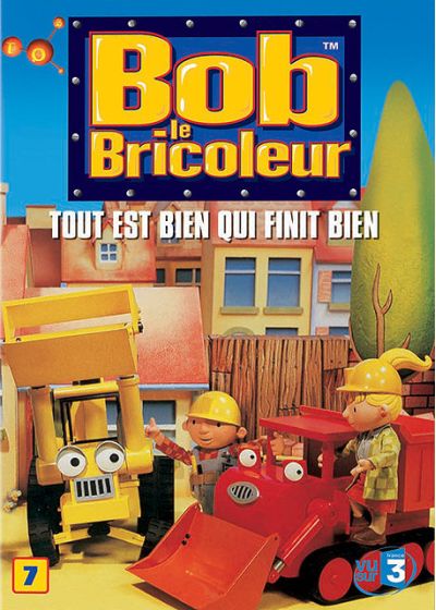 Bob le bricoleur - 7 - Tout est bien qui finit bien - DVD