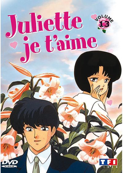 Juliette je t'aime - Vol. 13 - DVD