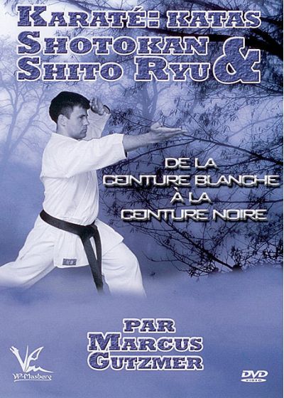 Karaté : Katas Shotokan & Shito Ryu - DVD