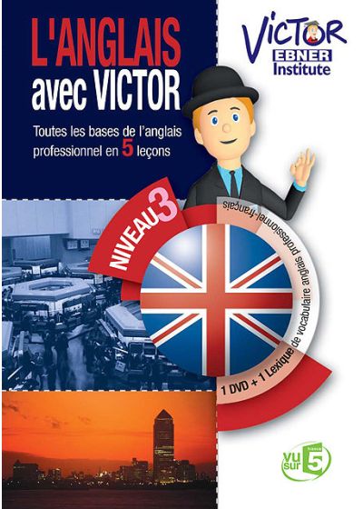 Victor Ebner Institute - L'anglais avec Victor - Niveau 3 Business - DVD