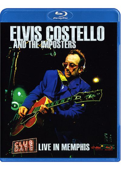 Costello, Elvis - Elvis Costello and The Imposters, Club Date Live In Memphis - Blu-ray