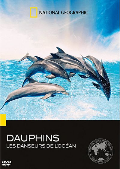 National Geographic - Dauphins, les danseurs de l'océan - DVD