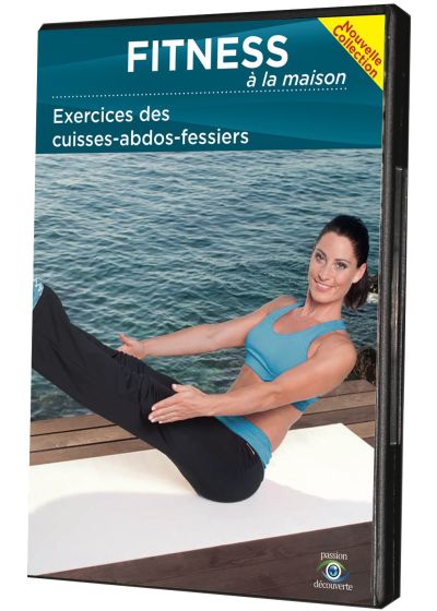 Fitness à la maison : Exercices des cuisses-abdos-fessiers - DVD