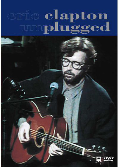 Eric Clapton - Unplugged - DVD