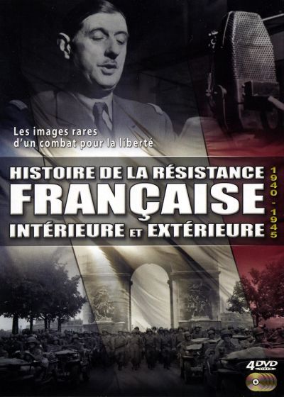 Histoire de la Résistance Française extérieure et intérieure - DVD