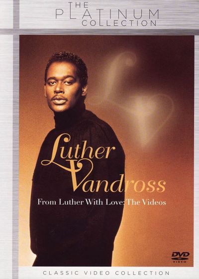 Vandross, Luther - From Luther With Love, The Videos - DVD