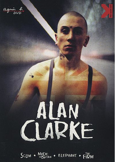 Alan Clarke : Scum + Made in Britain + Elephant + The Firm - DVD