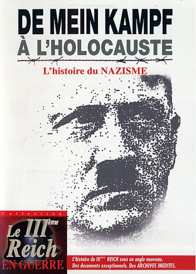 De Mein Kampf à l'Holocauste : L'histoire du nazisme - DVD
