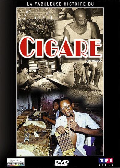 La Fabuleuse histoire du Cigare - DVD