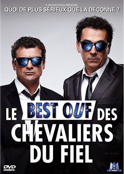 Les Chevaliers du Fiel - Le best ouf - DVD
