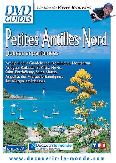 Petites Antilles Nord - Douces et parfumées - DVD