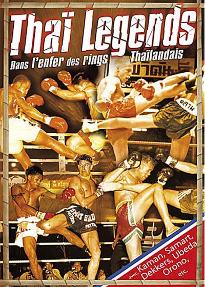 Thai Legends : Dans l'enfer des rings thaïlandais - DVD