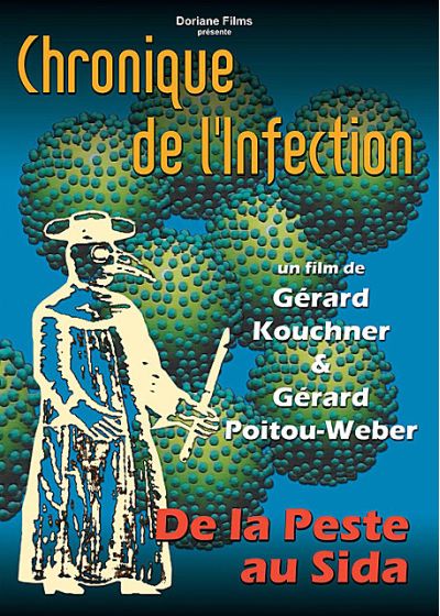 Chronique de l'infection - De la peste au Sida - DVD