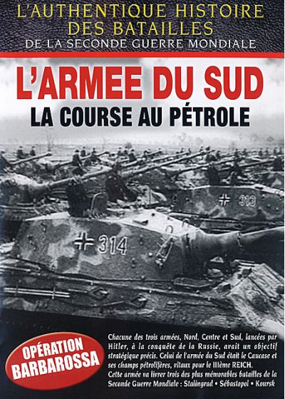 L'Armée du sud : la course au pétrole - DVD