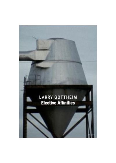 Larry Gottheim : Elective Affinities - DVD