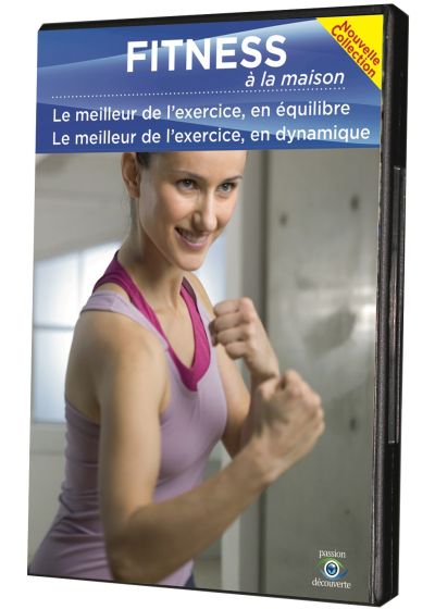 Fitness à la maison : Le meilleur de l'exercice, en équilibre - DVD