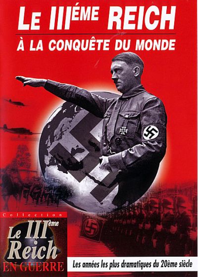 Le IIIème Reich à la conquête du monde - DVD