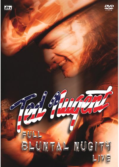 Ted Nugent - Full Bluntal Nugity Live - DVD