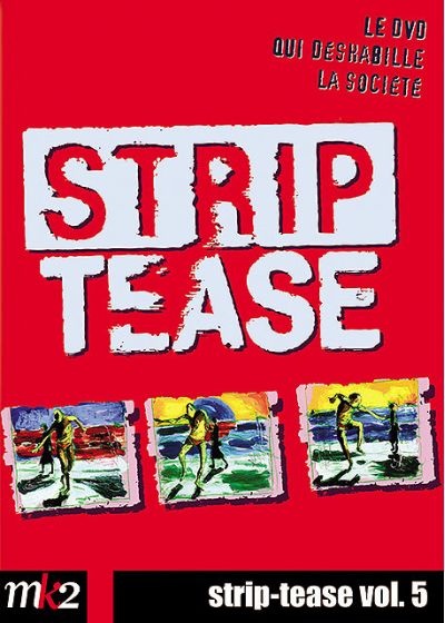 Strip-tease, le magazine qui déshabille la société - Vol. 5 - DVD