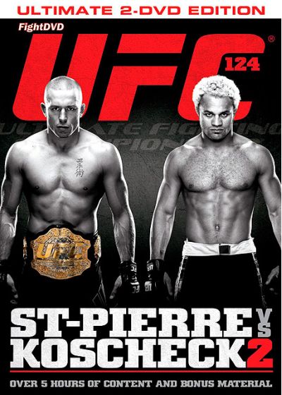 UFC 124 : St-Pierre vs Koscheck 2 - DVD